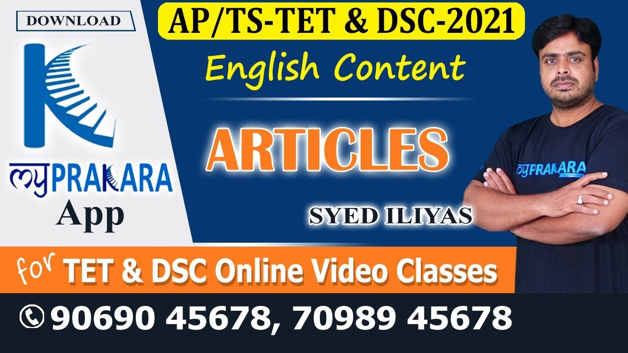 TET DSC - 2021 | English - Articles Introduction by Iliyas - MyPrakara