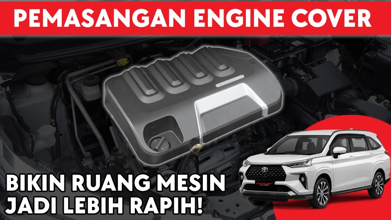 Ruang Mesin Veloz Makin Rapih Pakai Ini! Tutorial Pemasangan Engine Cover Veloz