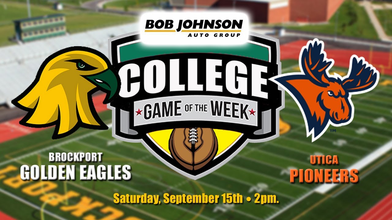 Brockport Golden Eagles vs. Utica College I Presented by Bob Johnson Auto Group