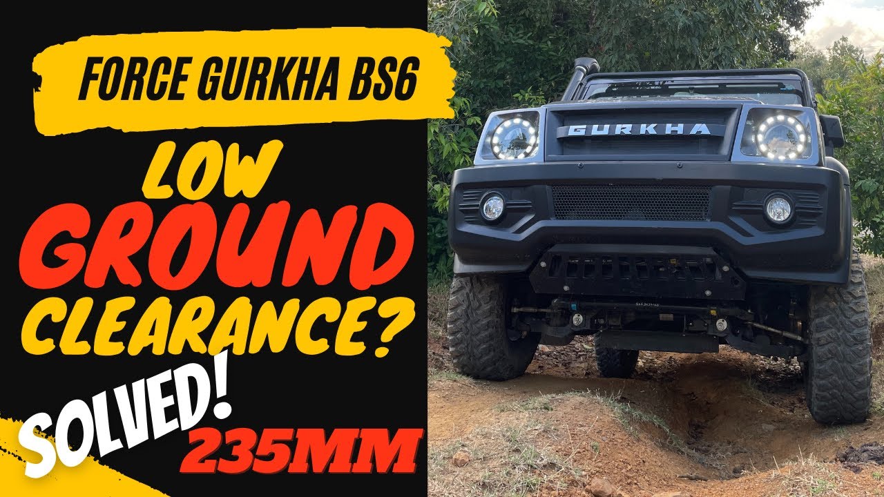 Force Gurkha 4x4 BS6 | How I Increased Ground Clearance of my Gurkha | 235mm