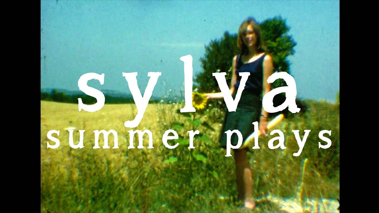 Sylva - Summer Plays
