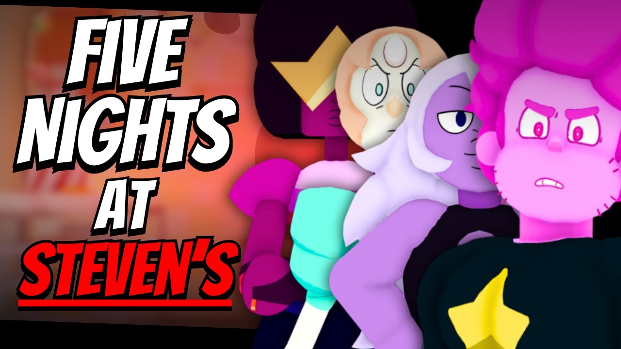 Five Nights at Steven's [Roblox]