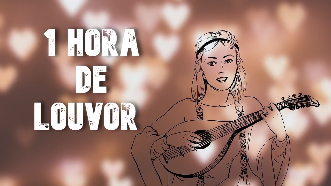 1 HORA DE LOUVOR PARA GLORIFICAR AO SENHOR JESUS