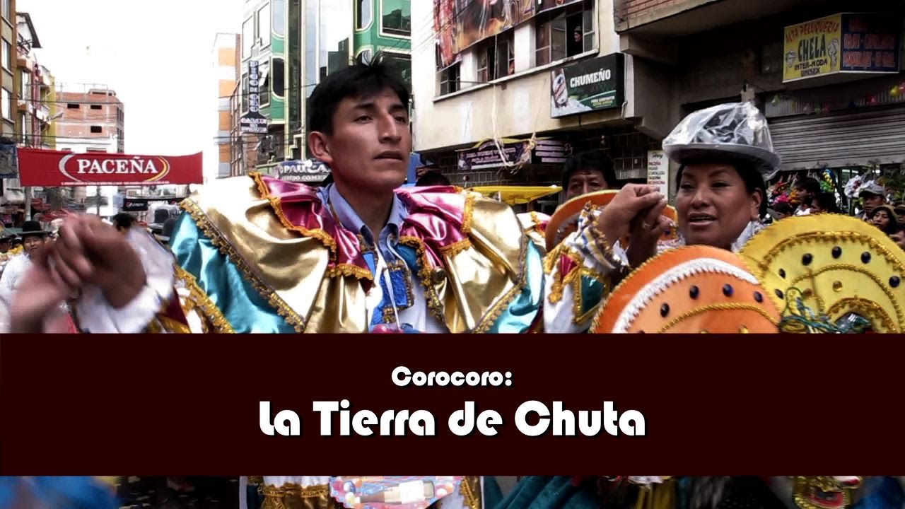Corocoro: La Tierra de Chuta