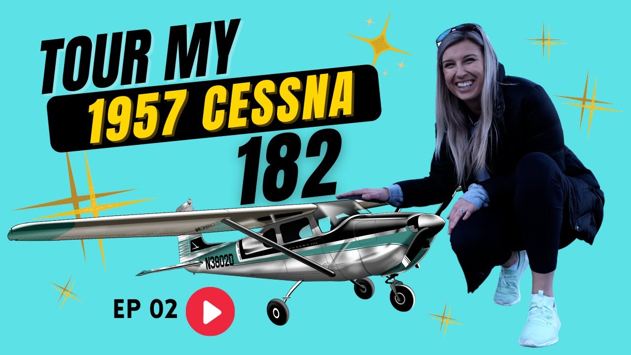 TOUR my 1957 CESSNA SKYLANE 182