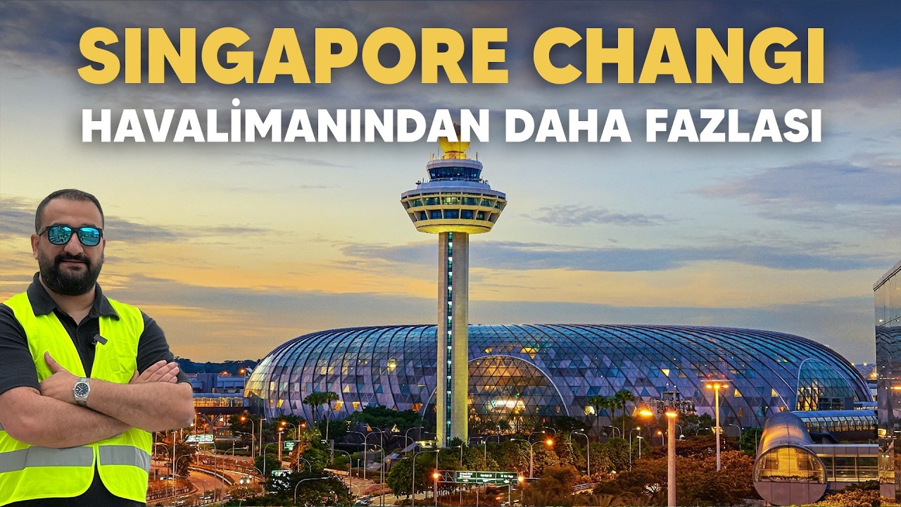 Singapore Changi Airport İnceleme – Bir Havalimanından Çok Daha Fazlası