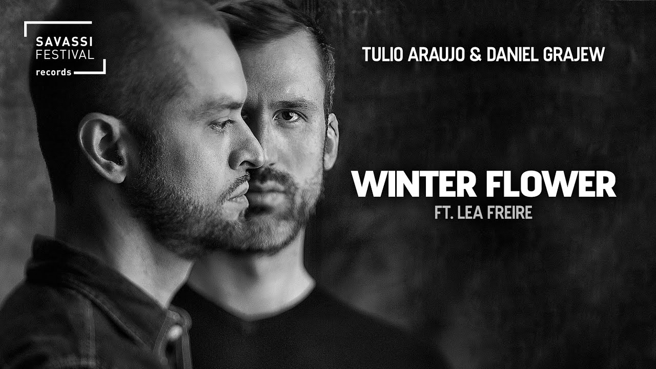 Tulio Araujo & Daniel Grajew - Winter Flower (ft. Lea Freire)