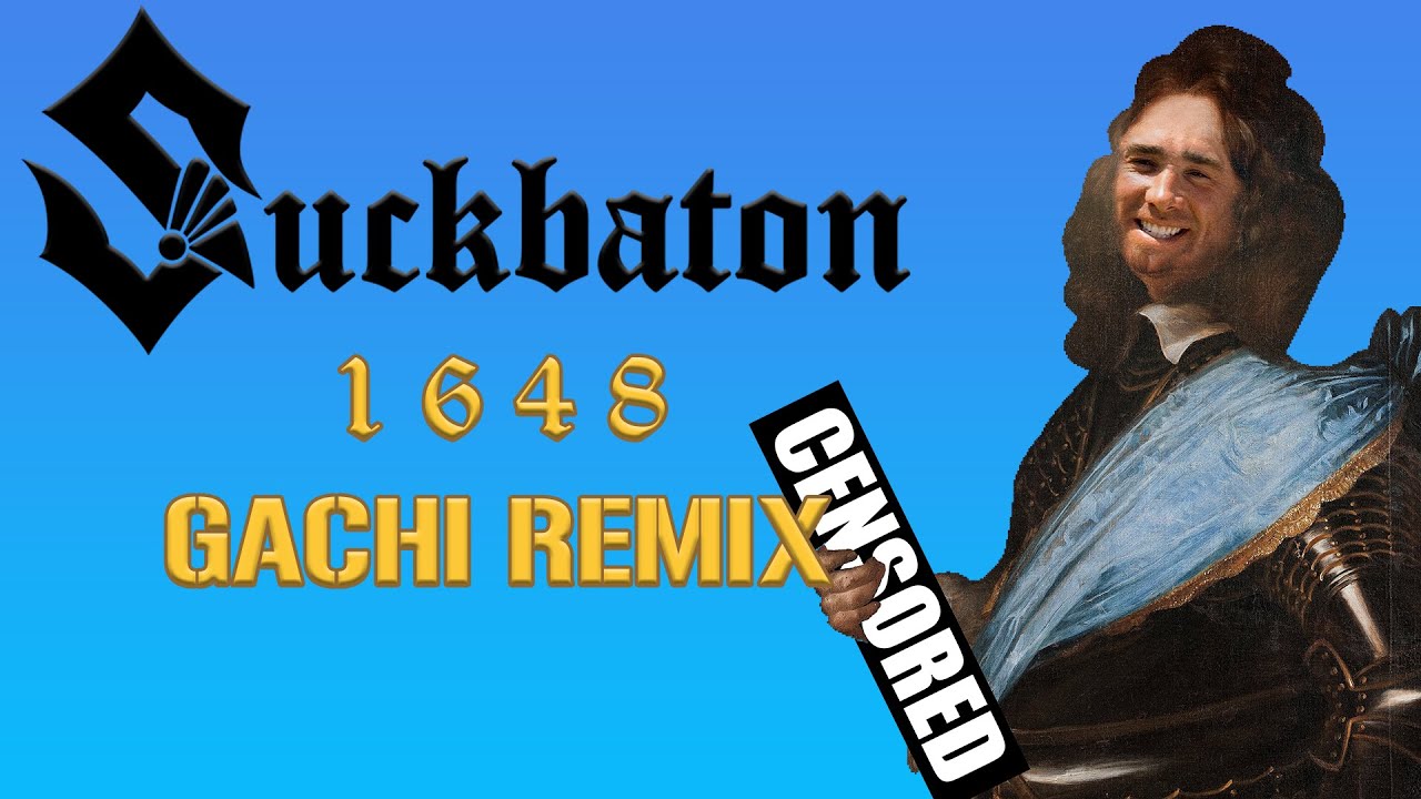 Sabaton - 1 6 4 8 (right version♂) Gachi Remix