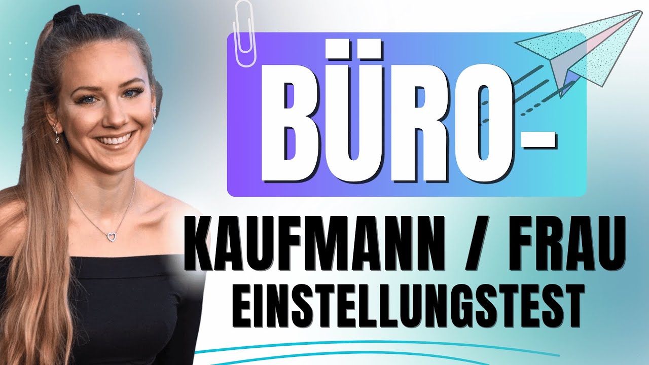 B&Uuml;ROkauffrau Einstellungstest 👨🏻&zwj;💻 (B&uuml;romanagement Ausbildung) Bereite dich clever vor!