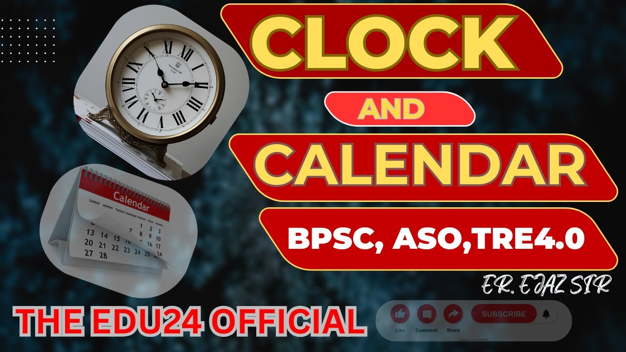 COMPLETE CLOCK AND CALENDAR |REASONING|BPSC ASO | BPSC TRE 4.0| @THEEDU24OFFICIAL