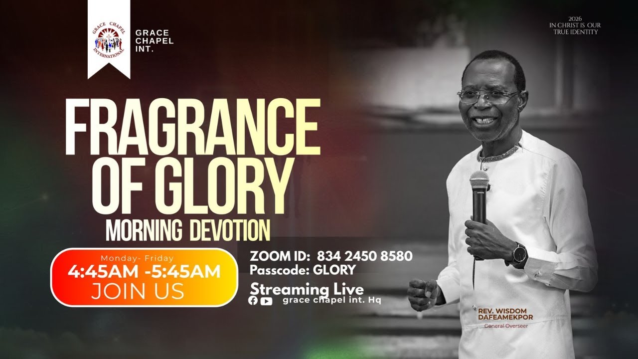 FRAGRANCE OF GLORY MORNING DEVOTION || 6'Y || EP 19 || 26-01-2026