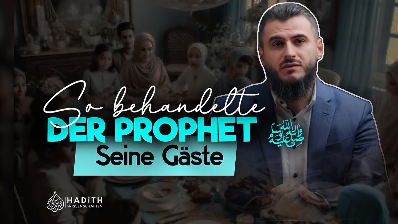 Die Kunst des Empfangens – gelernt vom Propheten Muhammad ﷺ