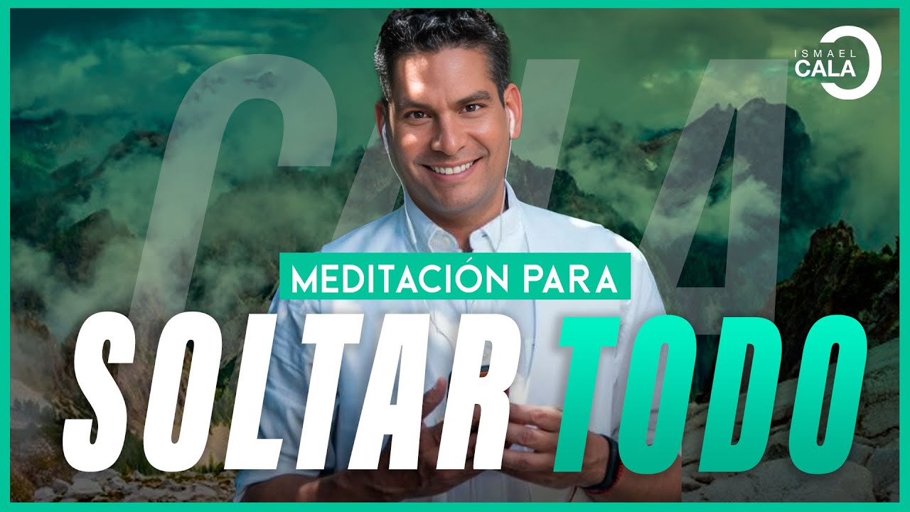 Meditación Guiada para SOLTAR TODO: Equilibrar cuerpo y mente ¡Conseguir paz interior! Mindfulness