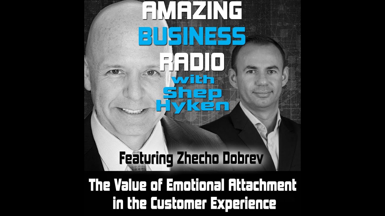 The Value of Emotions In the Customer Experience | Amazing Business Radio Podcast