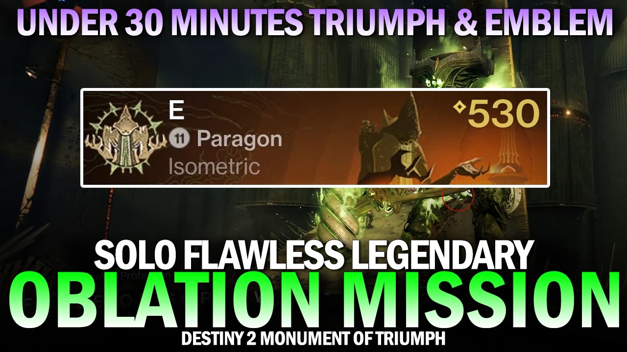 Solo Flawless Legendary Oblation Mission (Under 30 Minutes Emblem & Triumph) [Destiny 2]