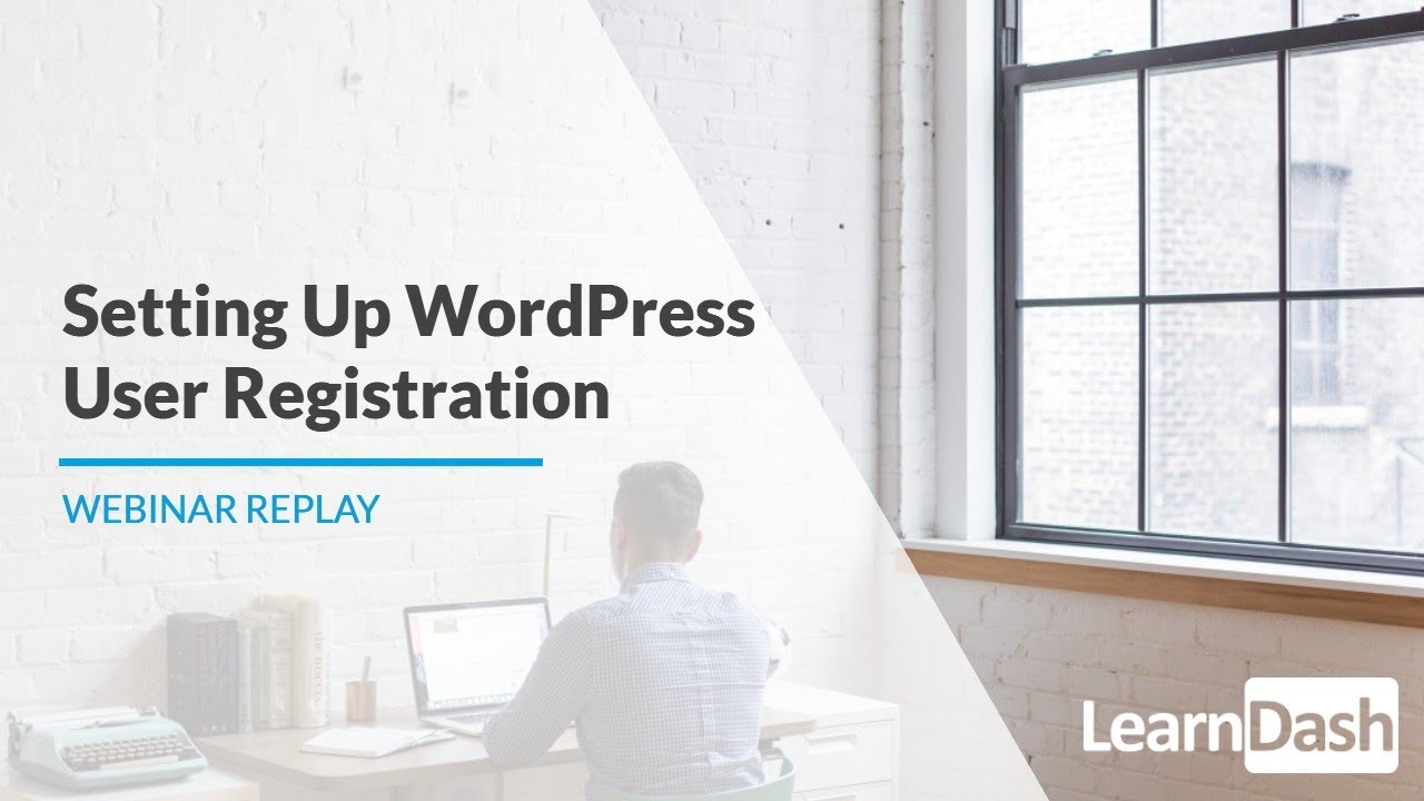 Setting Up WordPress User Registration