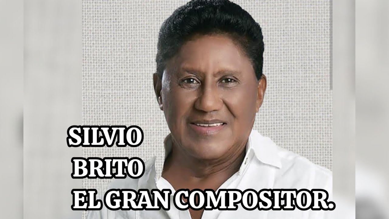 #SILVIO #BRITO: EL #GRAN #COMPOSITOR. #WILFREDO #ROSALES.
