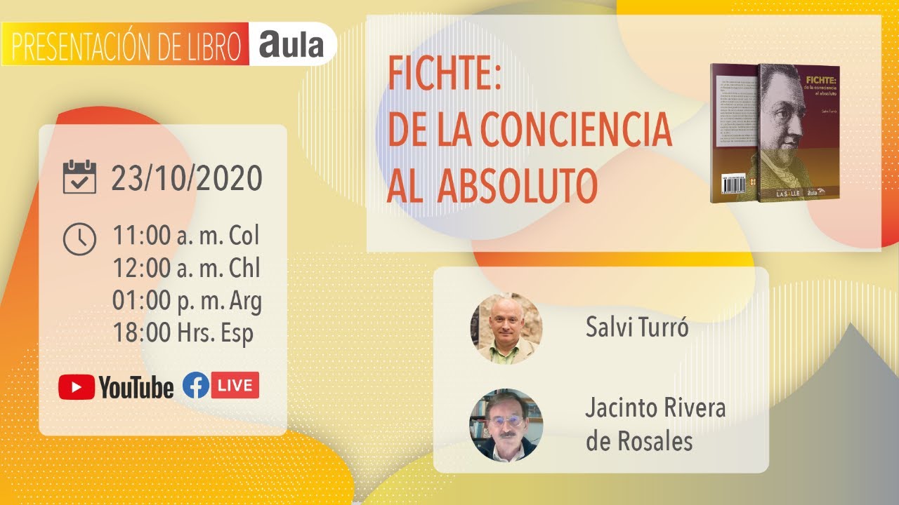 Presentación del libro  Fichte: de la conciencia al absoluto
