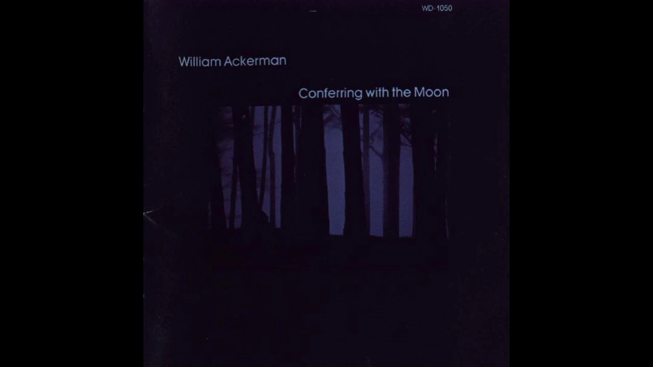 William Ackerman - The Last Day At The Beach (Track 06) Conferring With The Moon ALBUM