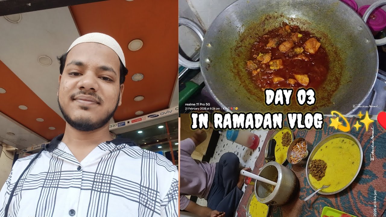 DAY 03 IN RAMADAN VLOG DAILY VLOG 09/365