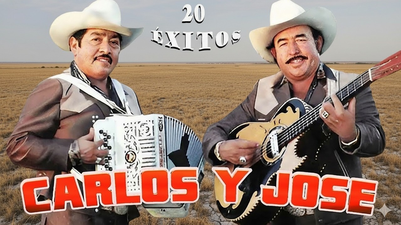 Carlos y José – Puras Norteñas Perronas 🤠 20 Grandes Éxitos del Ayer