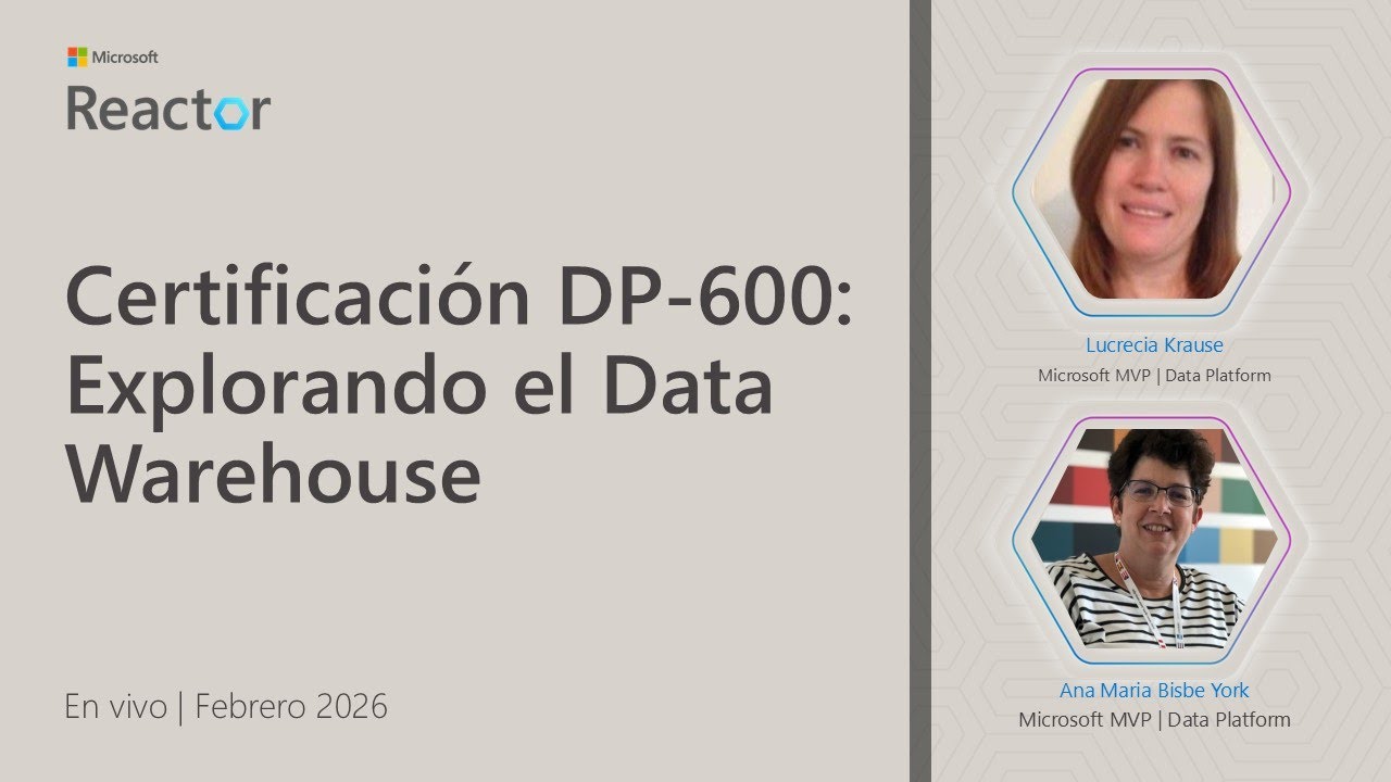 Certificación DP-600: Explorando el Data Warehouse