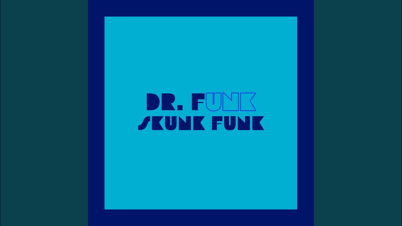 Skunk Funk (Raw Mix)