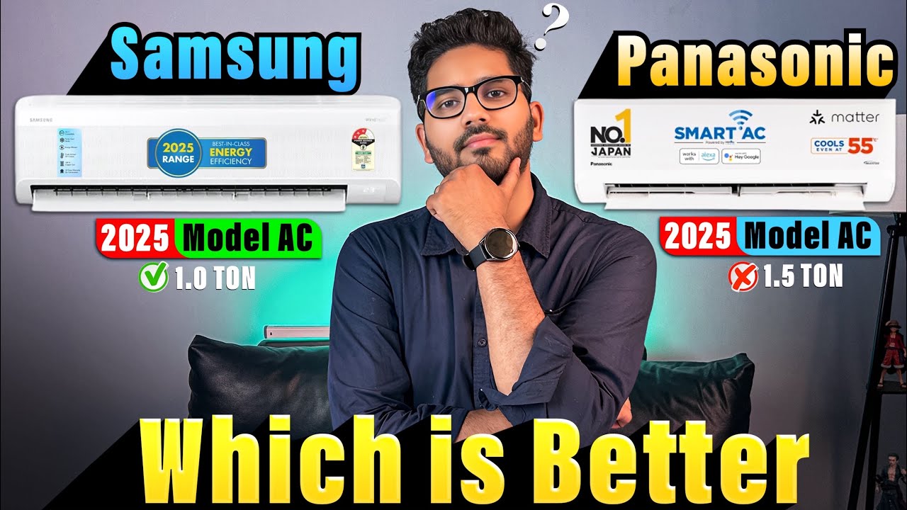 Panasonic 2025 Model AC VS Samsung 2025 Model AC ✨ 1 & 1.5 Ton AC ✨ MR KNOWN ✨ Best AC in 2025 ✨