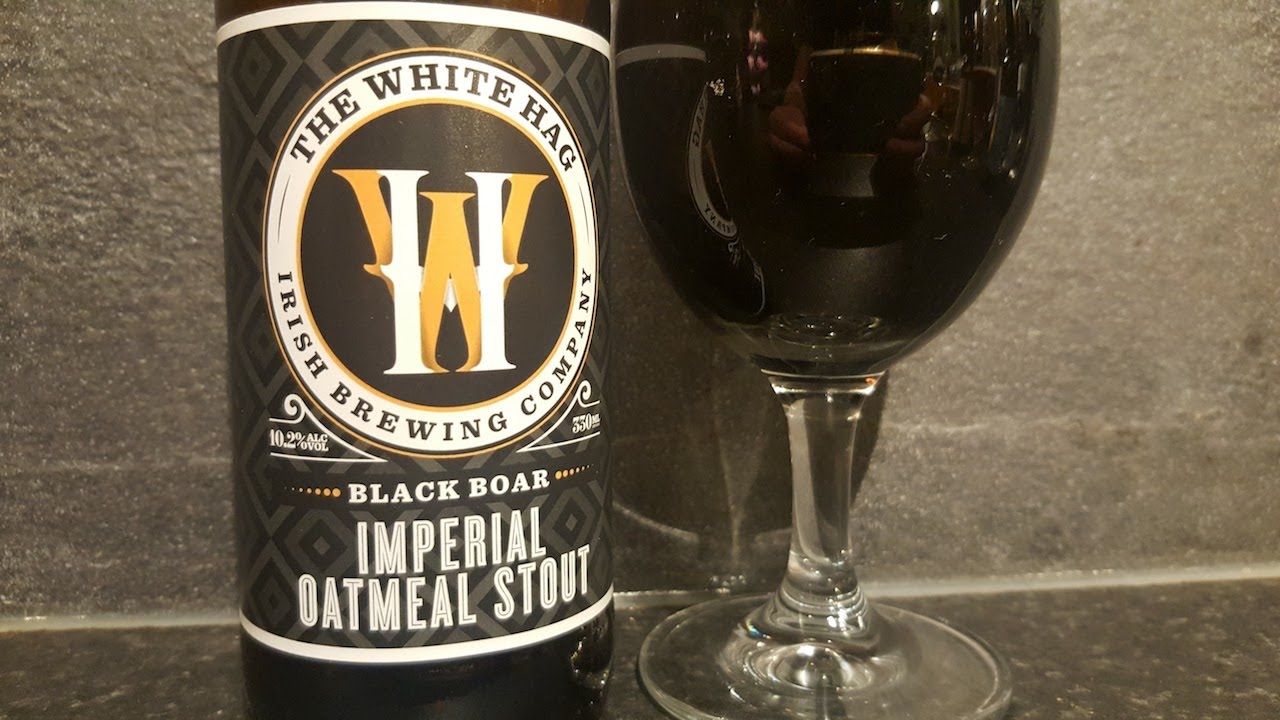The White Hag Black Boar Imperial Oatmeal Stout | Irish Craft Beer Review