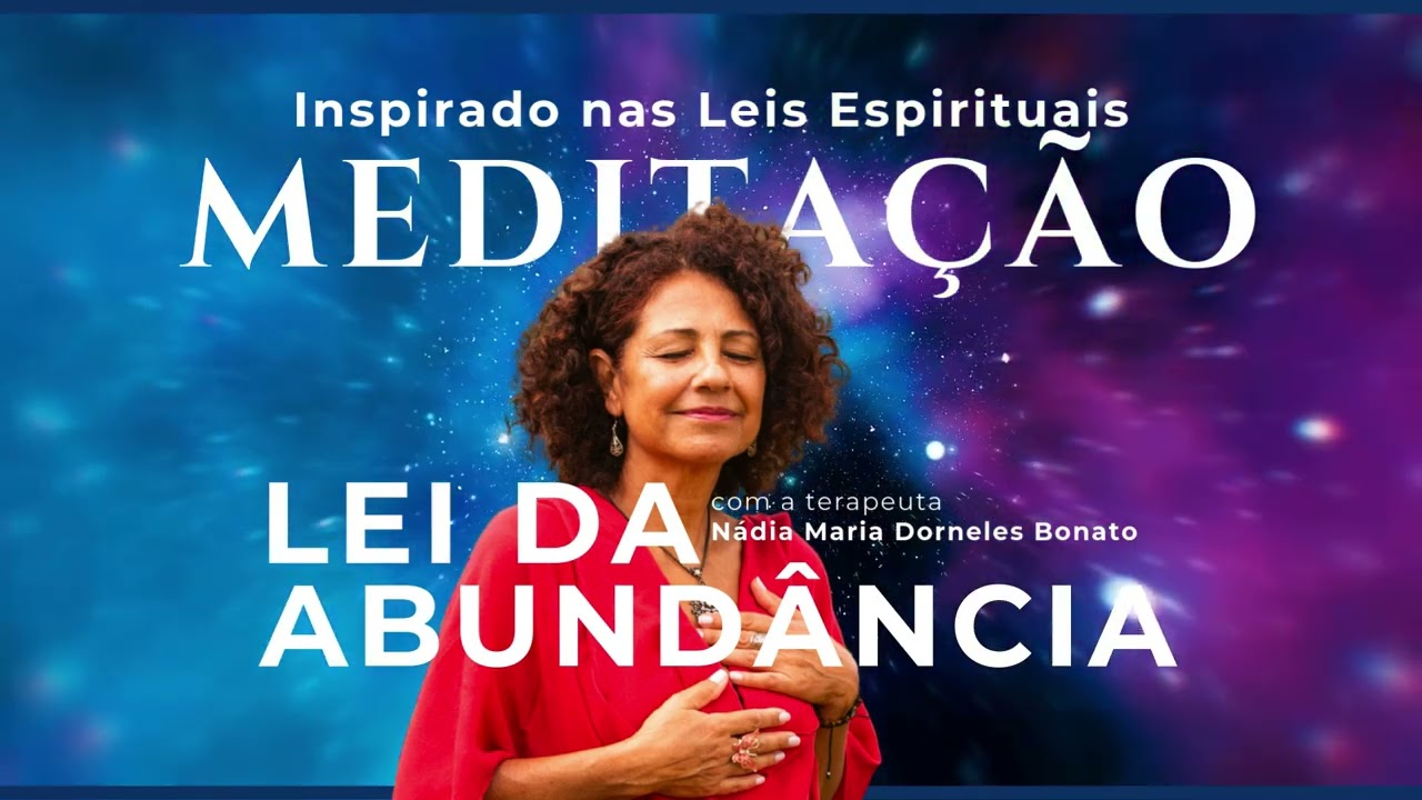 LEI DA ABUNDÂNCIA por Nádia Maria Dorneles Bonato