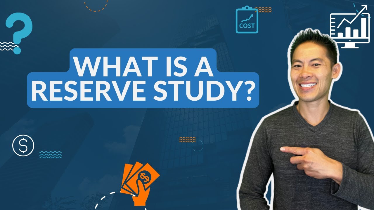 What Is a Reserve Study?