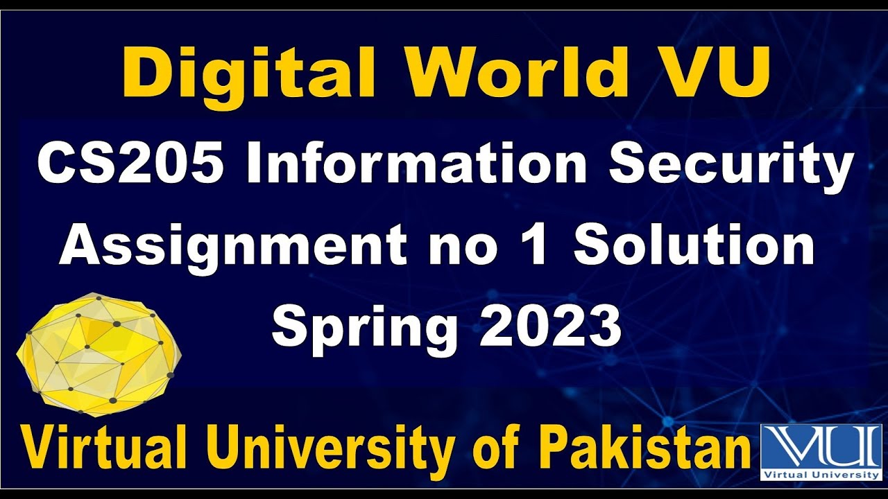 CS205 Assignment No 1 Solution Spring 2023