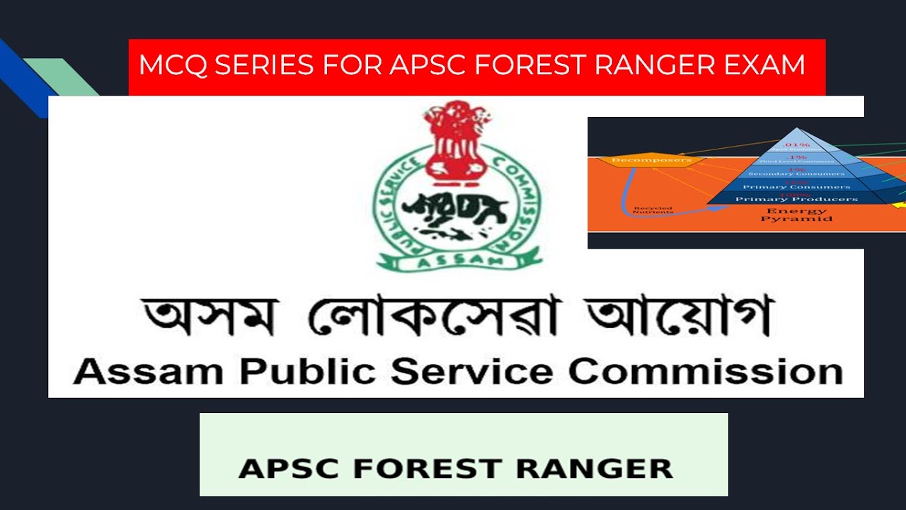 APSC FOREST RANGER EXAM|MCQ SERIES FOR  APSC FOREST RANGER 2022 |LECTURE-8