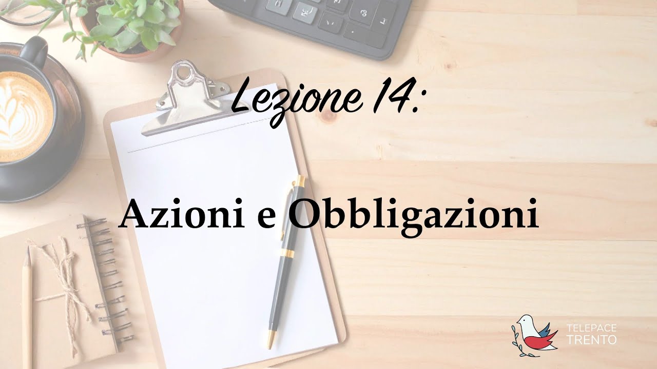 L'Economia che non ti aspetti - Puntata del 26/01/2026 - Azioni e Obbligazioni