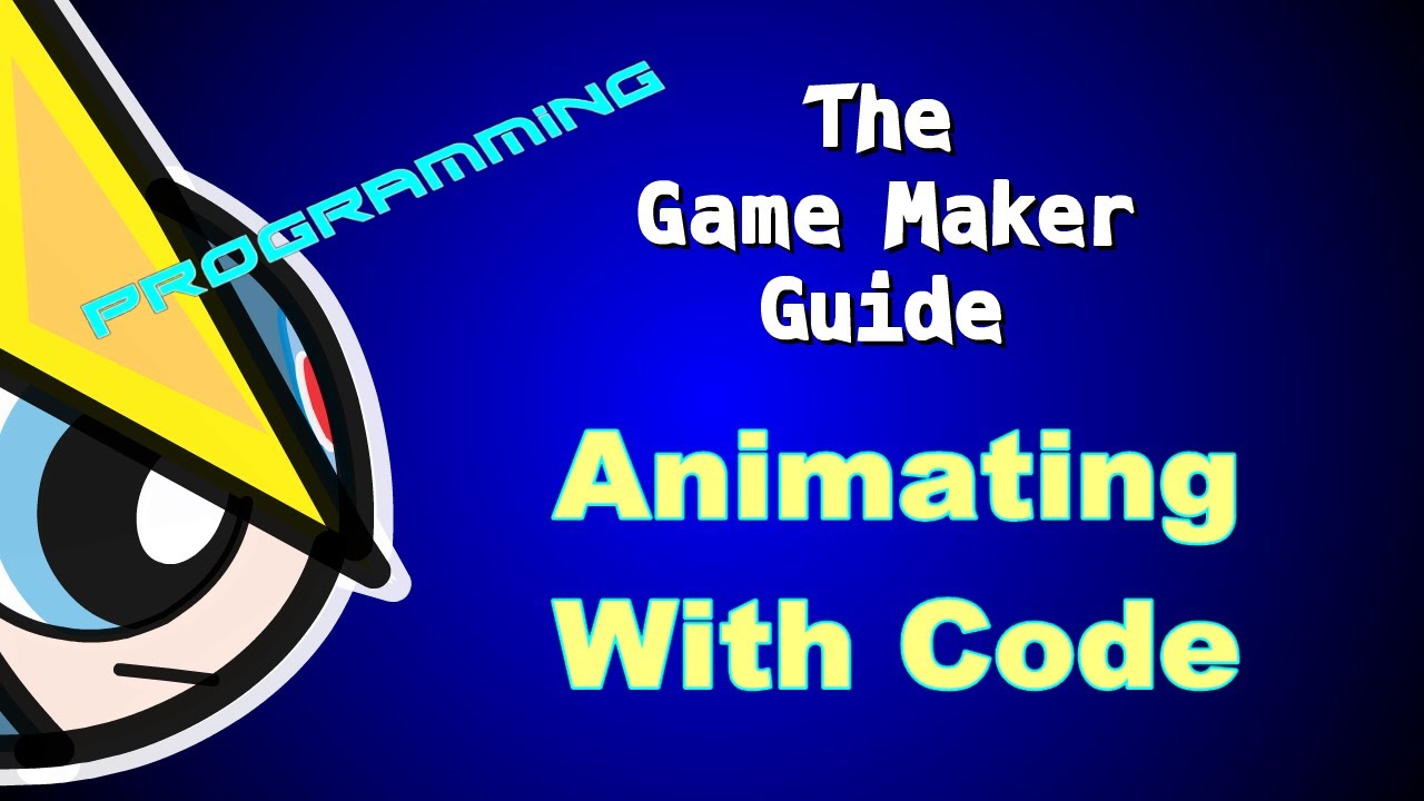 Game Maker Studio Tutorial: Animating With Code