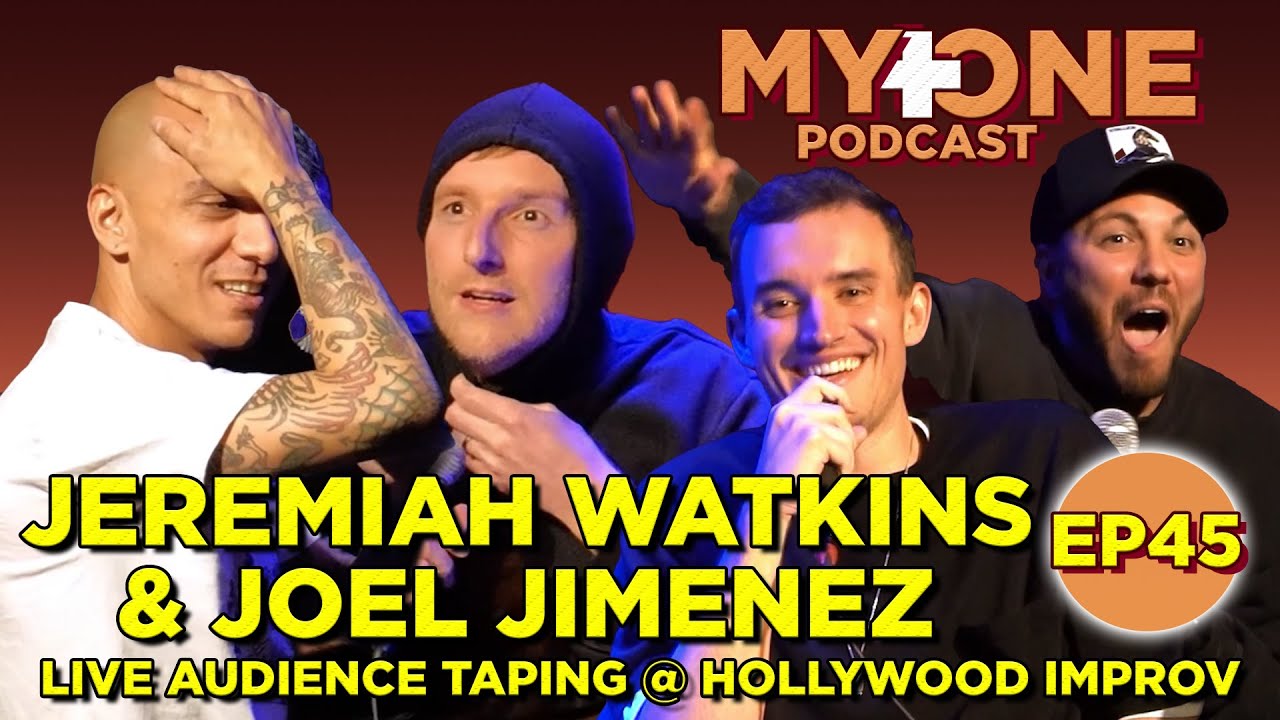 Jeremiah Watkins & Joel Jimenez My+One Podcast Ep 45