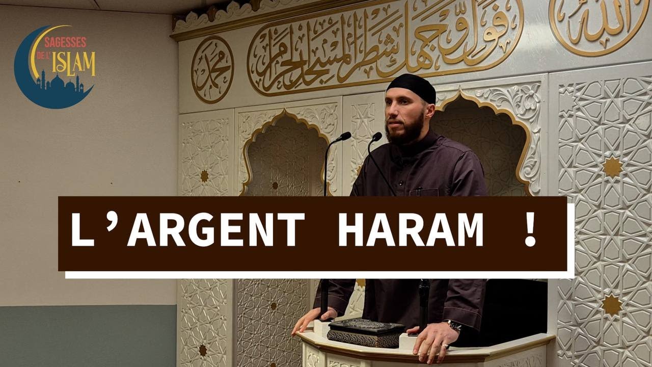 L'ARGENT HARAM !