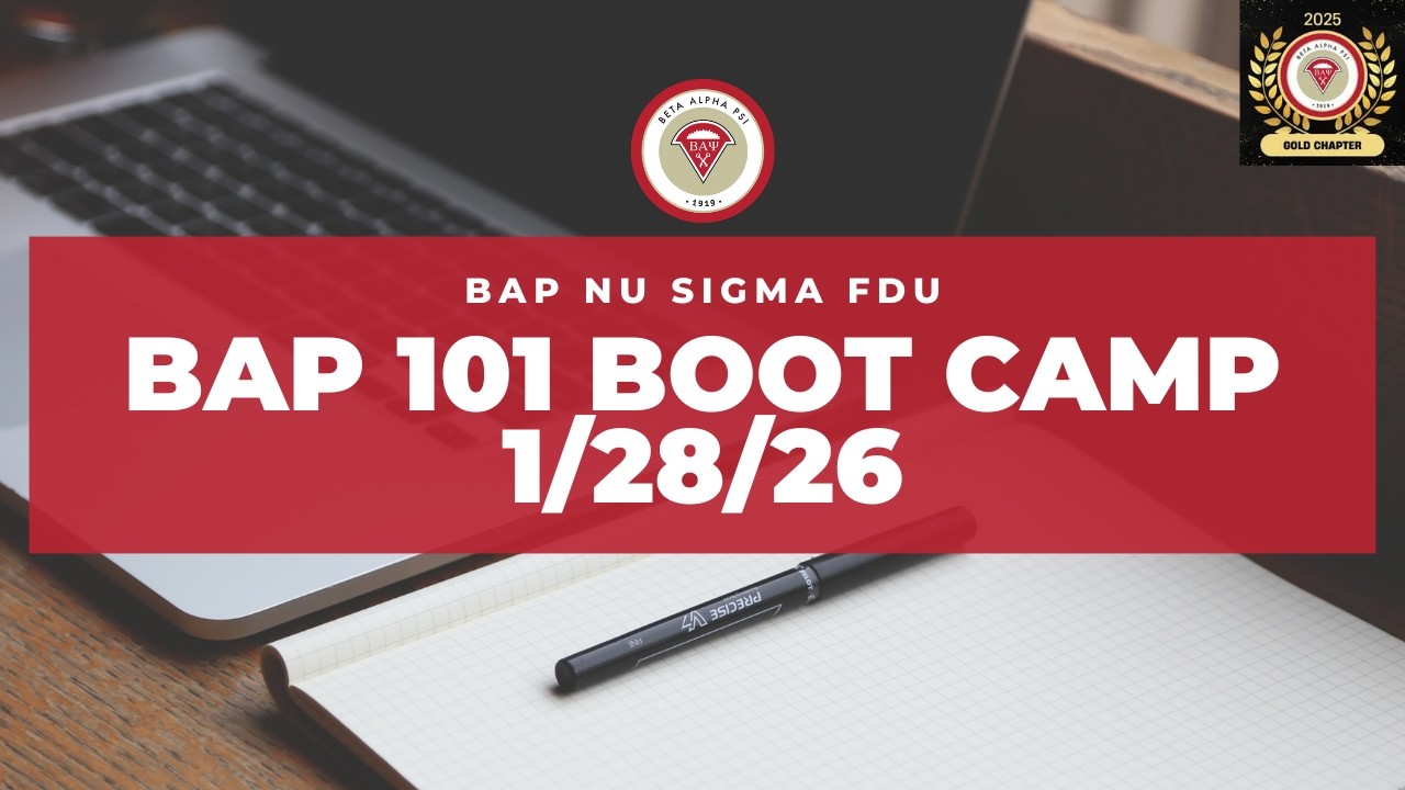 BAP Nu Sigma Chapter Spring Semester 2026 Meeting I - BAP 101 Boot Camp