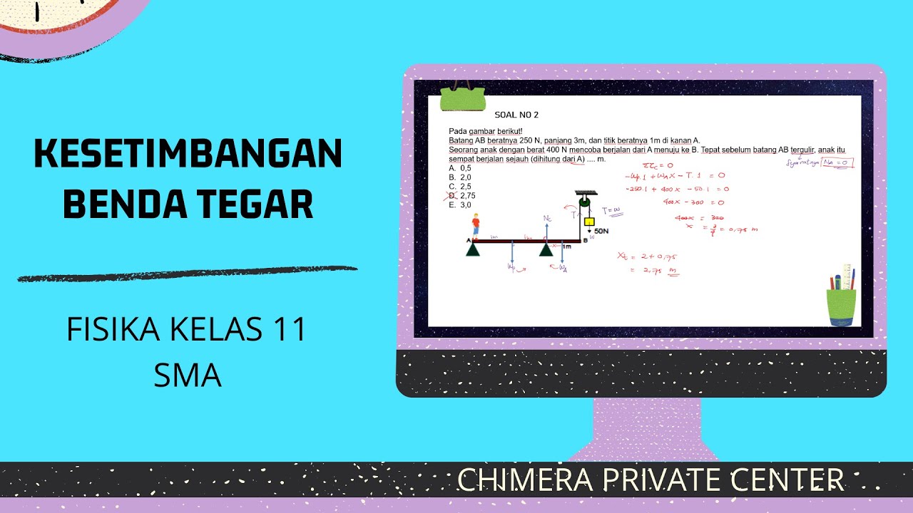 PEMBAHASAN SOAL KESETIMBANGAN BENDA TEGAR KELAS 11/ BEDAH SOAL DINAMIKA ROTASI (2)