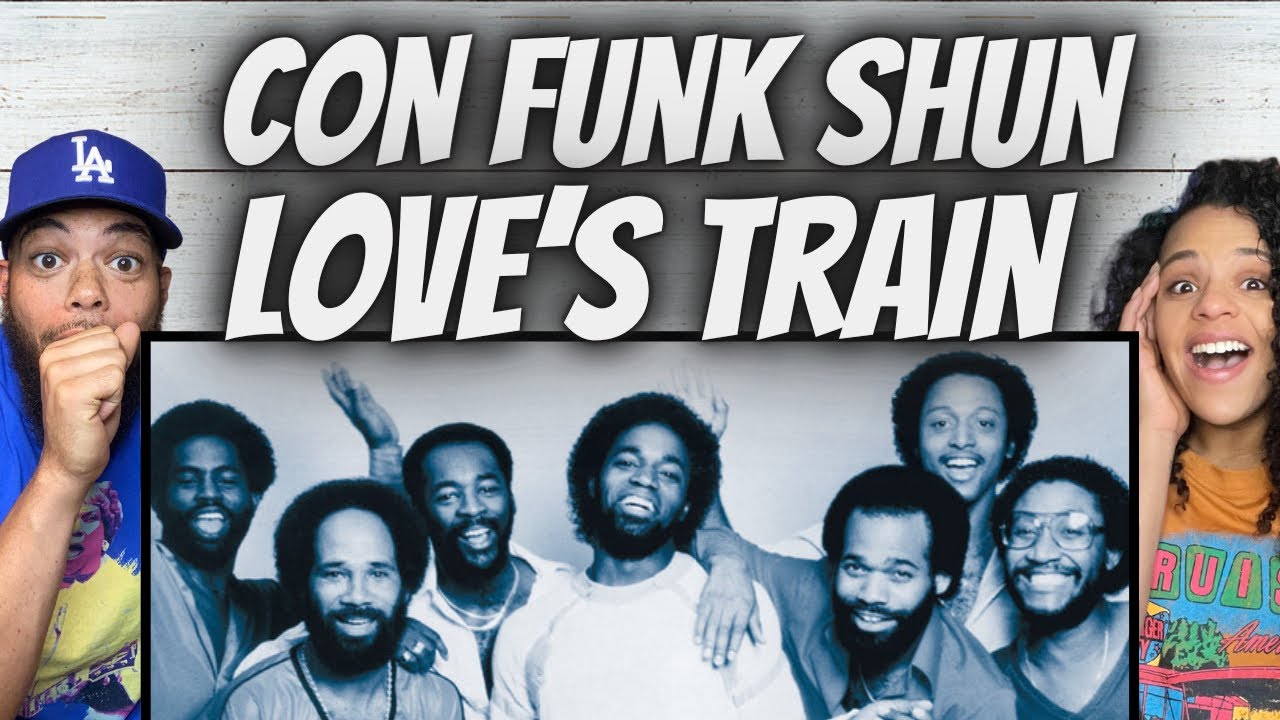 AMAZING!| Con Funk Shun - Love's Train REACTION