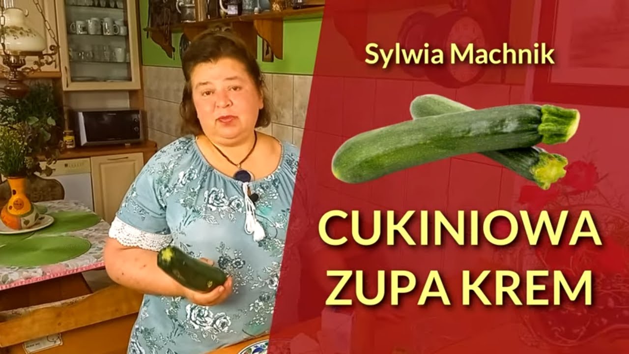 Jak zrobić zupę krem z cukinii? Prosty przepis na zdrową zupę cukiniową.