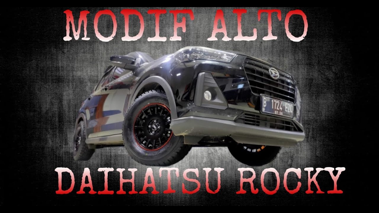 MODIFIKASI DAIHATSU ROCKY BERGAYA ALTO PAKAI BAN SEMI OFF-ROAD R15