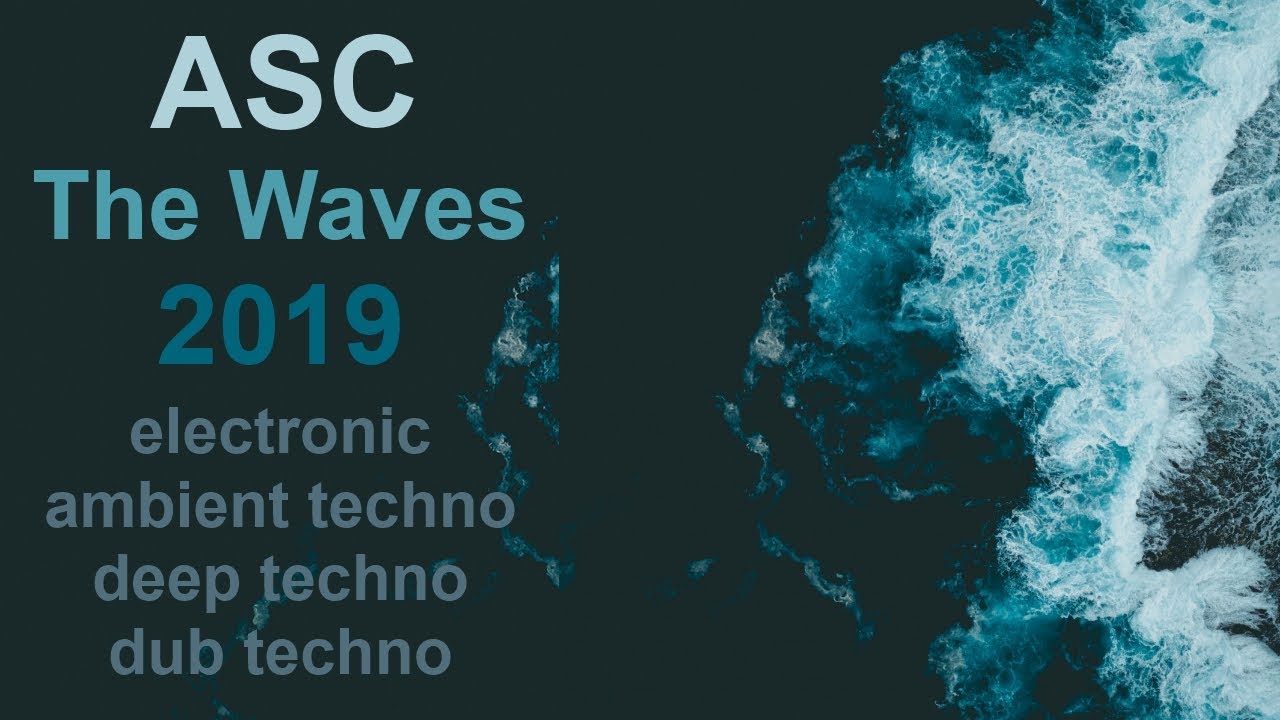 ASC &ndash; The Waves (2019)
