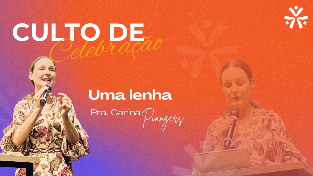 CULTO AO VIVO - UMA LENHA