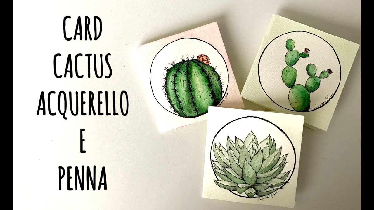 Biglietti Acquerello e Penna: CACTUS  (tecniche pittoriche) Arte per Te