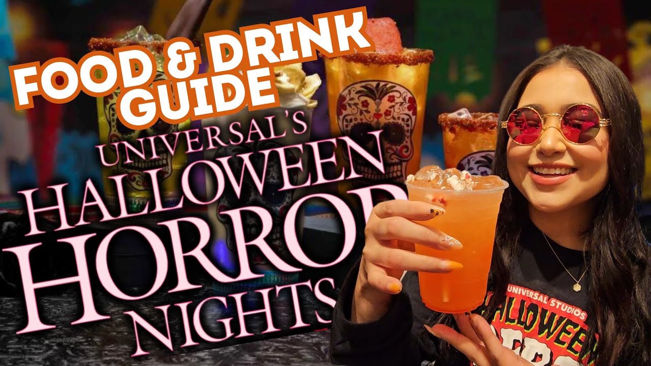 ULTIMATE HORROR NIGHTS FOOD & DRINK GUIDE 2024 UNIVERSAL STUDIOS HOLLYWOOD