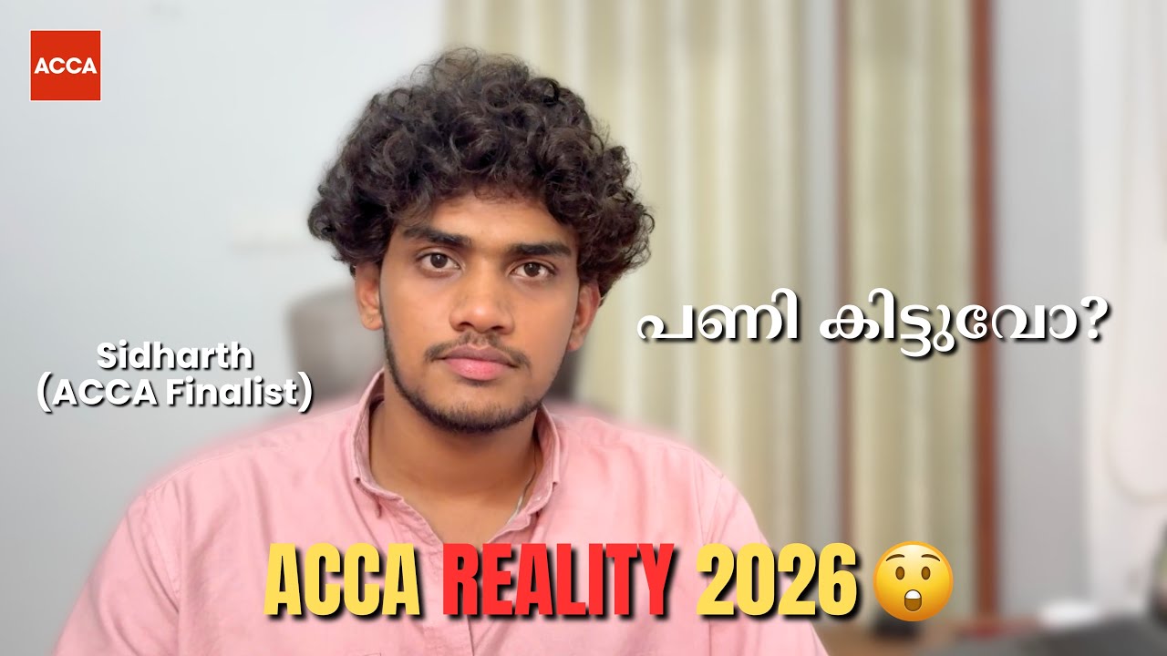 ACCA Reality 2026 😳 ഇത് അറിയാതെ തുടങ്ങരുത്! | Everything u need to know ! 📕 