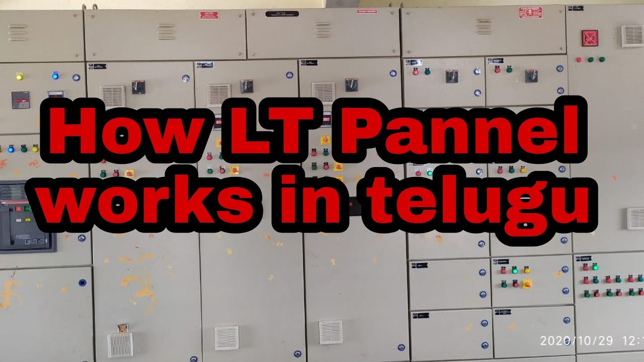LT Pannel Theoretical  and Practical Working Explanation