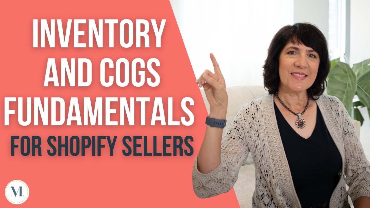 Inventory and COGS Fundamentals for Shopify Sellers