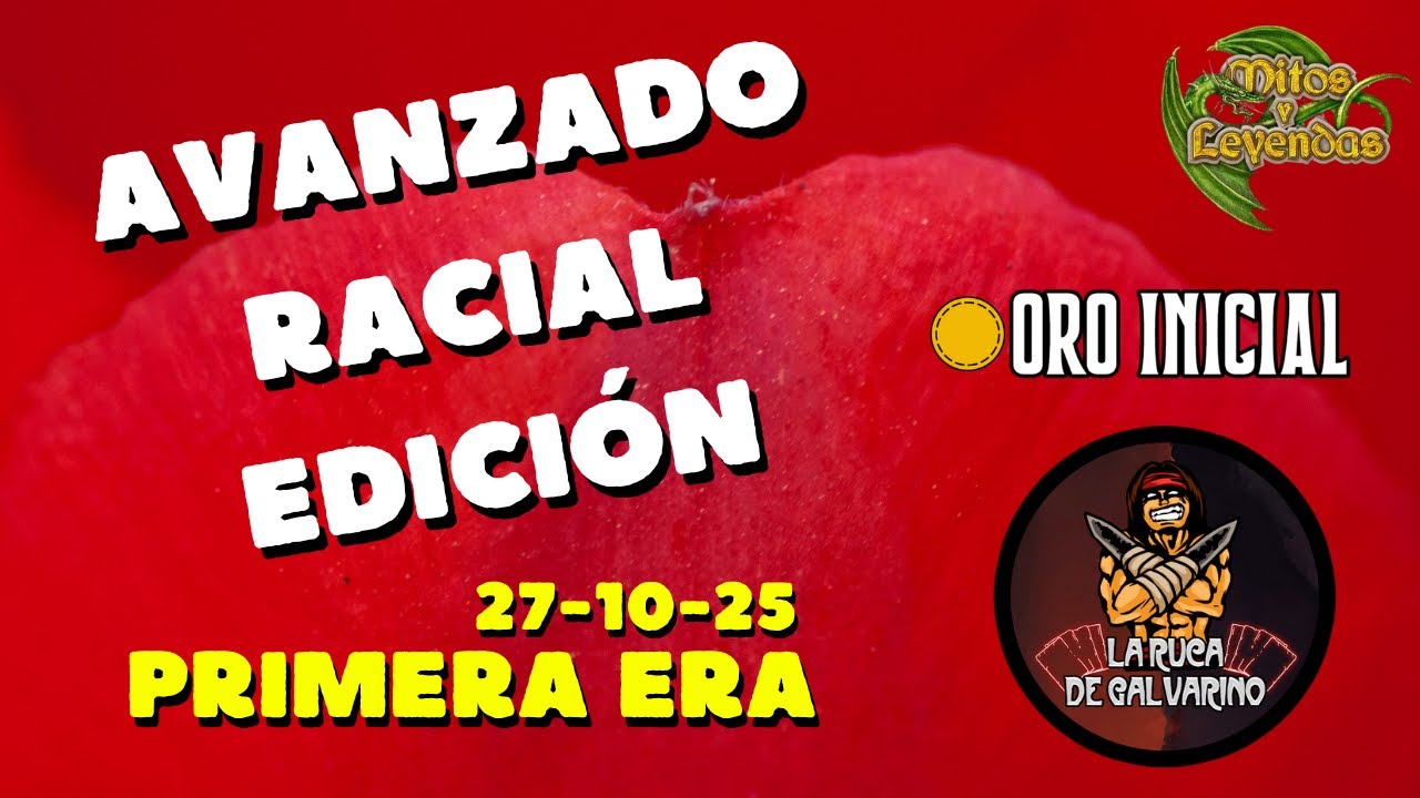 Avanzado Racial Edición PEX 27-10 La Ruca de Galvarino | Oro Inicial